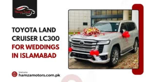 Toyota Land-Cruiser LC300 for Weddings in Islamabad