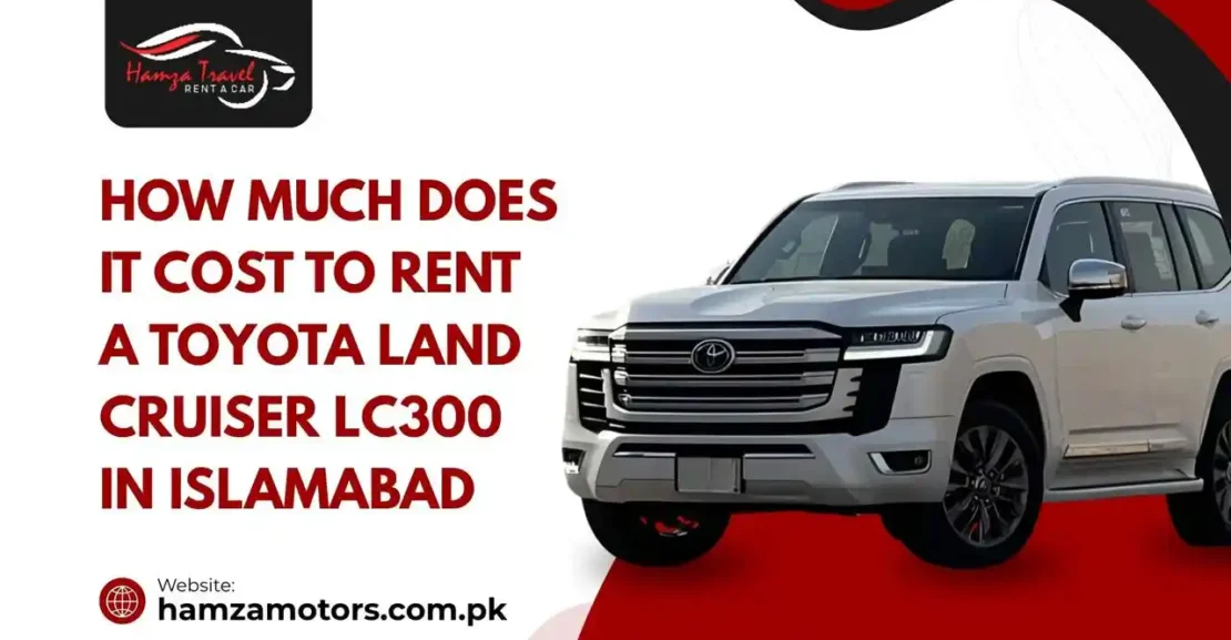 Toyota Land Cruiser LC300 available for rent in Islamabad